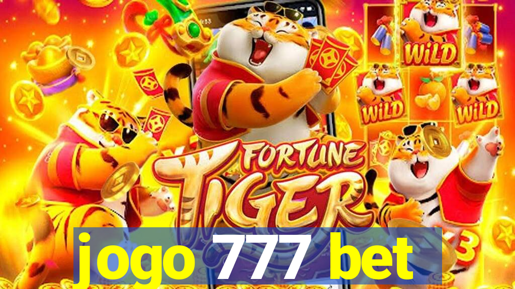 jogo 777 bet